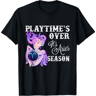 Aries Zodiac Sign - Playtime Over It'S Aries Season T-Shirt