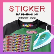 Sticker Label Baju & Iron On Label, Pelekat Nama Baju,Iron on patch,Nama Baju Sekolah,Sticker Iron O