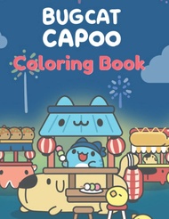 Bugcat Capoo Coloring Book: Coloring Book for kids, Coloring Book for girls, Cute Book, Cute gift Bu