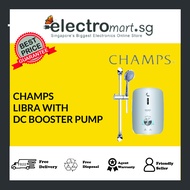 Champs Instant Water Heater Libra (with DC Booster Pump)