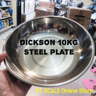 10KG DICKSON STEEL PLATE