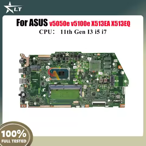 X513EA Laptop Motherboard For ASUS VivoBook X513EP X513E v5100e X513EQ v5050e X513EA Notebook Mainbo