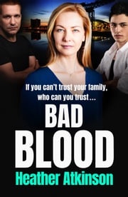 Bad Blood Heather Atkinson
