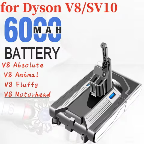 21.6V 6000mAh/8000mAh Rechargeable Li-ion Battery for Dyson V8 SV10 Fluffy V8 Series Handheld Vacuum
