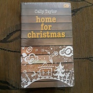 Cally Taylor Home for Christmas - Buku Novel Komedi Romantis