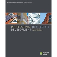 Professional Real Estate Development the ULI Guide to the Business (Hardcover)/Richard B. Peiser [Li