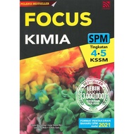 FOCUS SPM KIMIA TINGKATAN 4&5 KSSM