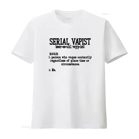 Serial Vapist Vaping T Shirt for Constant Vapers Sub Ohm E Cig Vape Juice Dripper Tank Box Mod Desig