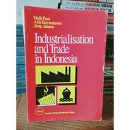 Industrializations and Trade in Indonesia Book