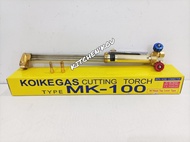 CUTTING TORCH MK100 / STANG BLENDER LAS POTONG KOIKE MK 100