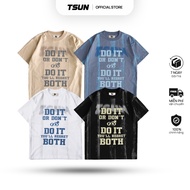 TSUN Choice Tee - 4 Colors - [UNISEX] - Print - Men/Women - Streetwear - Local Brand - White/Black/B