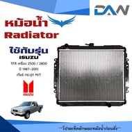 หม้อน้ำ ISUZU TFR DARGON หม้อน้ำรถยนต์ มังกร O.E.M (พลาสติก+อลูมิเนียม) เครื่อง 2500 และ 2800   ปี 1
