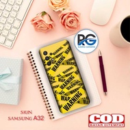 garskin hp samsung A32 motif caution - isi 2pcs (FREE cusom gambar)