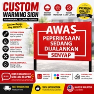 PAPAN TANDA SENYAP PEPERIKSAAN SEDANG DIJALANKAN A BOARD signboard