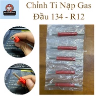 Adjust Ti 2-Head Cyclone Valve 134. R12, Before Recharge Gas 134