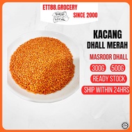Kacang Dhall Merah , Masroor Dhall (Ready Stock,Halal)