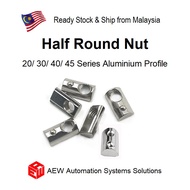 Half Round Nut/ Half Round Elasticity Spring Nut for 20/30/40/45 Series Aluminium Profiles