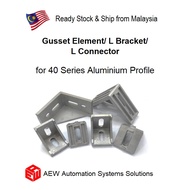40 Series Gusset Element/ L Bracket/ L Connector for 4040 4080 Euro Standard Aluminium Profile