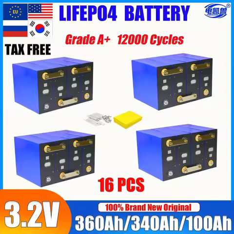 16PCS LiFePO4 Battery 3.2V 360Ah 340Ah 320Ah 100Ah Lithium Iron Phosphate for 12v 24v 48v Travel Sol