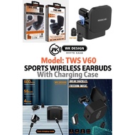 WK DESIGN (Model: TWS V60) Sports Wireless Earbuds (With Charging Case)