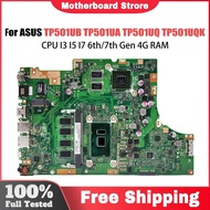 Notebook Mainboard For Asus Vivobook Tp501ub Tp501ua Tp501uq Tp501uqk Laptop Motherboard Cpu I3 I5 I