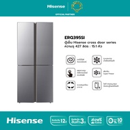 [Pre-sale ของเข้า พ.ค. 68] Hisense ตู้เย็น 4 ประตู Multi-door 427 ลิตร: 15.1 Q รุ่น ERQ395SI