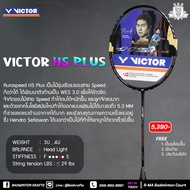 ไม้แบดมินตัน Victor HS Plus