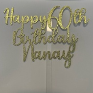 Happy 60th Birthday Nanay cake topper