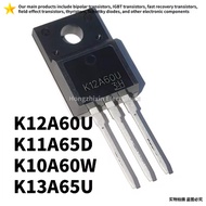 1-5PCS NEW 100% quality K12A60U K12A60 12A60 K11A65D K11A65 11A65 K10A60W K10A60 10A60 K13A65U K13A6