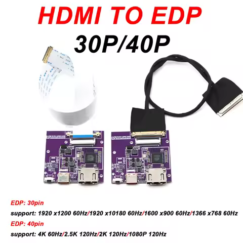 HDMI to eDP Driver Board 30PIN 40PIN 2K 4K 60Hz 120Hz EDP Signal display Projection for Portable 10-
