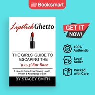 Lipstick Ghetto - Paperback - English - 9780595507726