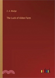 The Luck of Alden Farm