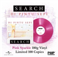 SEARCH - Di Pintu Sepi Vinyl Limited Edition ( PINK Sparkle 180g Vinyl / LP / Piring Hitam )