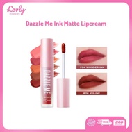 DAZZLE ME Ink-Matte Lip Cream | Comfy Matte Finish Long Lasting Liptint