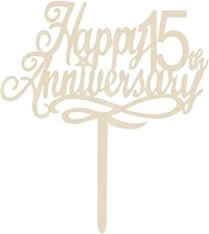 Happy 15th Anniversary Cake Toppers Wood, Cheers To 15 Years Old Party Decorations 15 Year Anniversa