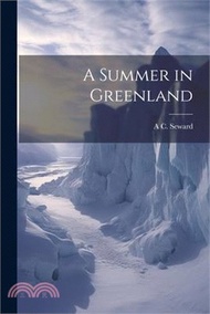 A Summer in Greenland