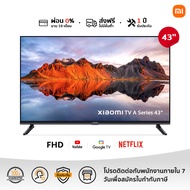 New Arrival XIAOMI ทีวี 43 นิ้ว FHD Google สมาร์ท TV รุ่น 43A  Full-screen design，Mihome control Google/Netflix &amp; Youtube &amp;WeTV MEMC 60HZ-Wifi Dolby Audio  [ผ่อน 0% นาน 10 เดือน]