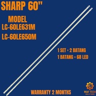 LC-60LE631M / LC-60LE650M SHARP 60" LED TV BACKLIGHT (LAMPU TV) SHARP 60" INCH LED TV
