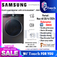 SAMSUNG 10KG Front Load Washer with Ai Ecobubble™ [ WW10TP44DSX/FQ ] / Washing Machine / Mesin Basuh