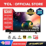 [Pre-Order] TCL 2022 Best Value Television 50 inch P615 4K Smart Android TV 4k TV TV console fit | E
