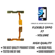 Flexible VOLUME OPPO F7 ORIGINAL Quality