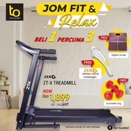 Buy 1 Free 3 Item - Zero Treadmill ZTX - High Performance &amp; Long Durability