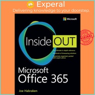 Microsoft Office Inside Out (Office 2021 and Microsoft 365) by Joe Habraken (UK edition, paperback)
