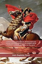 COMME QUOI NAPOLÉON N'A JAMAIS EXISTÉ OU GRAND ERRATUM SOURCE D'UN NOMBRE INFINI D'ERRATA, à noter d