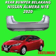 Fastlink Original Nissan Almera N18 2020 Rear Bumper Belakang PP Material 100% New High Quality