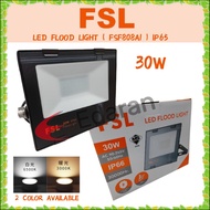 FSL 30W LED SMD FLOOD LIGHT / SPOT LIGHT (IP65) 6500K AND 3000K
