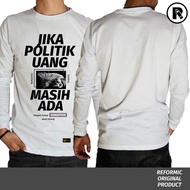 Reformic Tshirt Edisi Politik Uang / Kaos kritik / Kaos Politik / Kaos Kata / Distro