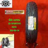 110/80-14 ยี่ห้อ ASPIRA
รุ่น SPORTIVO
  ยางสำหรับรถ YAMAHA AEROX