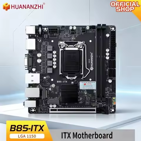 HUANANZHI B85-ITX Motherboard Support LGA1150 4th Gen Processors 2*DDR3 Max Supports 16GB Dual Gigab