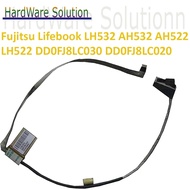 Fujitsu Lifebook LH532 AH532 AH522 LH522 Series DD0FJ8LC030 DD0FJ8LC020 BUTTON 扣 LED Screen Cable